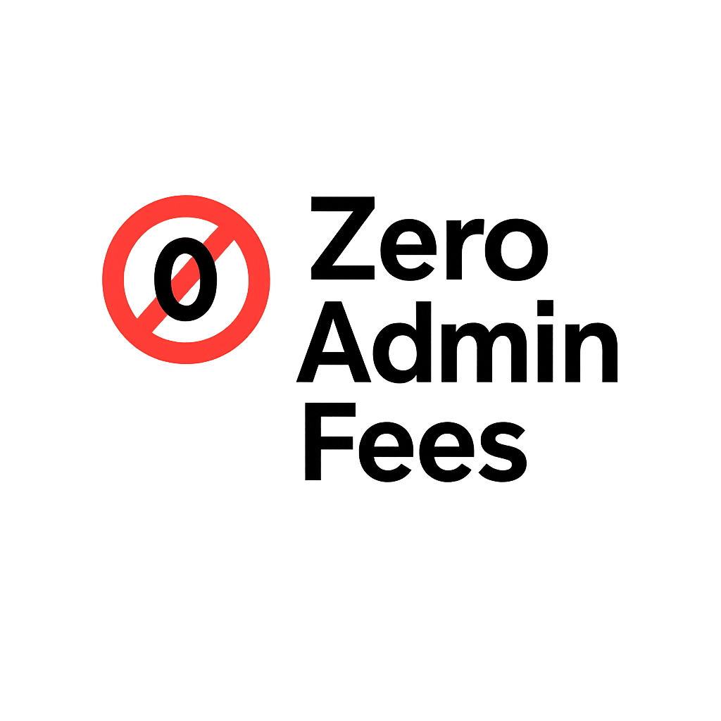 Zero Admin Fees